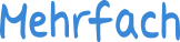 Mehrfach